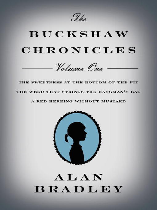 Title details for The Buckshaw Chronicles, Volume 1 by Alan Bradley - Wait list